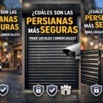 Cuales son las persianas mas seguras para locales comerciales 150x150 - Contacto